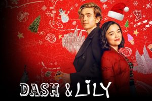 Dash & Lily Review 2020 Tv Show
