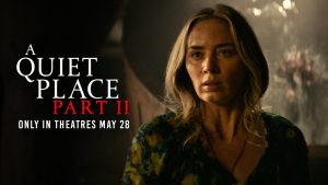 A Quiet Place Part II 2021 Movie Review