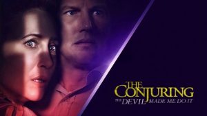 The Conjuring 3 The Devil Made Me Do It 2021 Movie Review