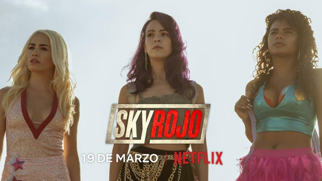 Sky Rojo Review 2021 Tv Show